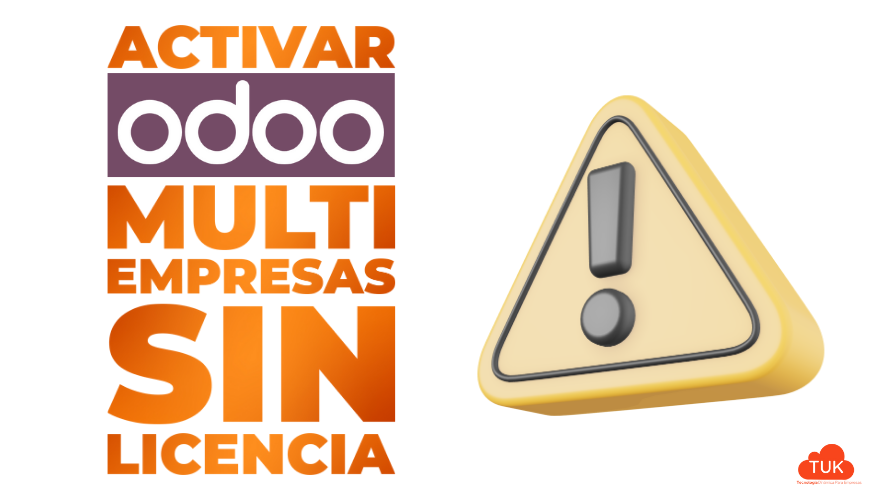 Activar Odoo Multiempresas sin Licencia